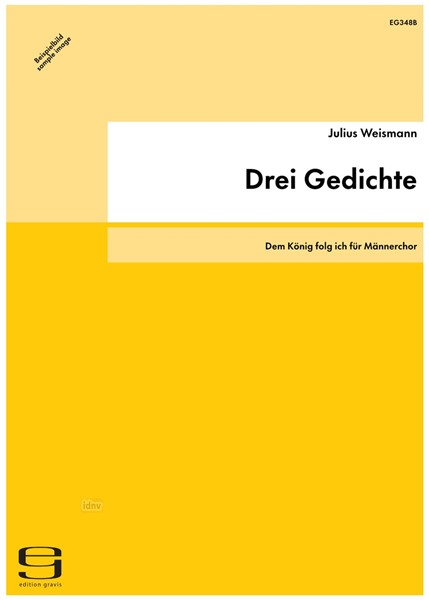 Drei Gedichte für Männerchor op. 31 (1909)