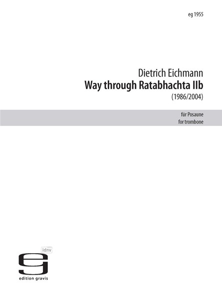 Way Through Ratabhachta Iib für Posaune (1986/2004)