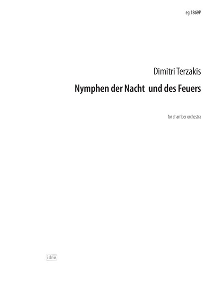 Nymphen der Nacht und des Feuers für Kammerorchester (2010)