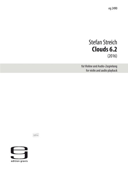 Clouds 6.2 für Violine und Audio-Zuspielung (2016)