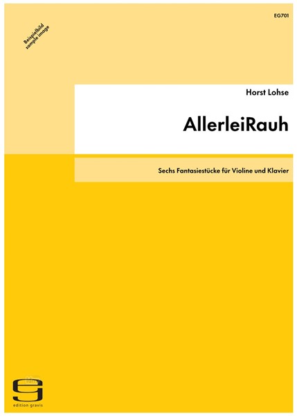 AllerleiRauh für Violine und Klavier (2000)