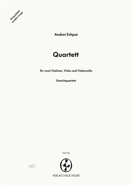 Quartett für zwei Violinen, Viola und Violoncello Quartett für zwei Violinen, Viola und Violoncello