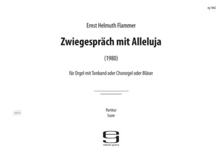 Zwiegespräch mit Alleluja für Orgel und 1. Chororgel 2. Tonbd, welches vor der Aufführung präpariert wird (1980)