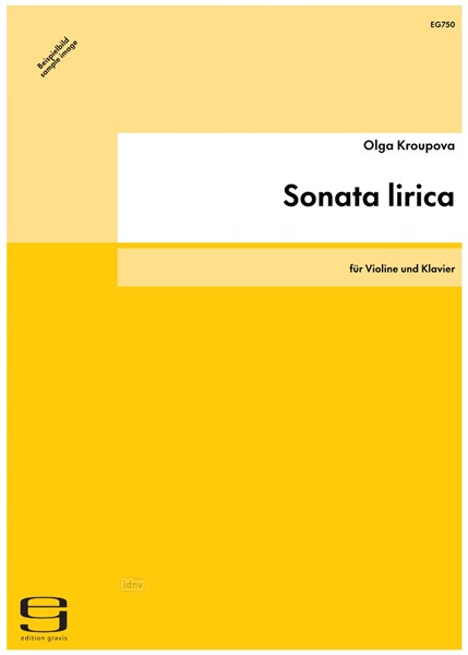 Sonata lirica für Violine und Klavier (1994) Sonata lirica für Violine und Klavier (1994)