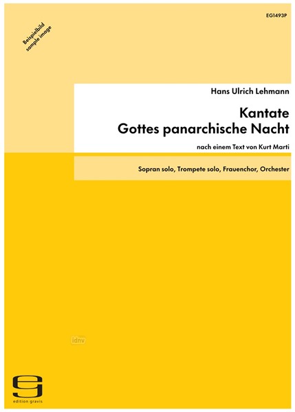 Kantate >Gottes panarchische Nacht< für Sopran, Trompete, Frauenchor und Orchester (1981/82)