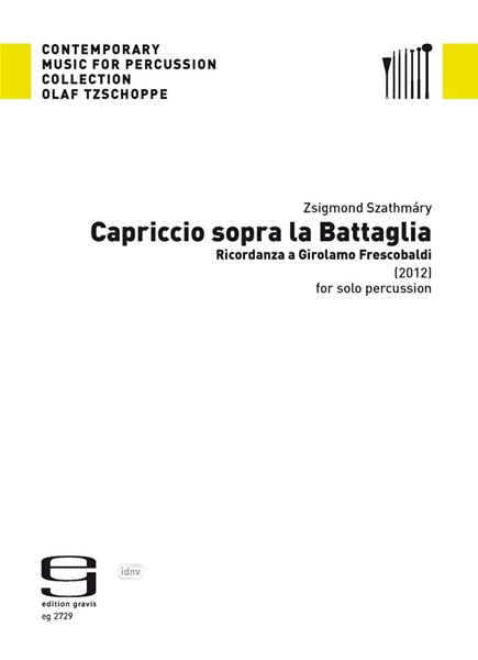 Capriccio sopra la Battaglia. für Schlagzeug (2012)