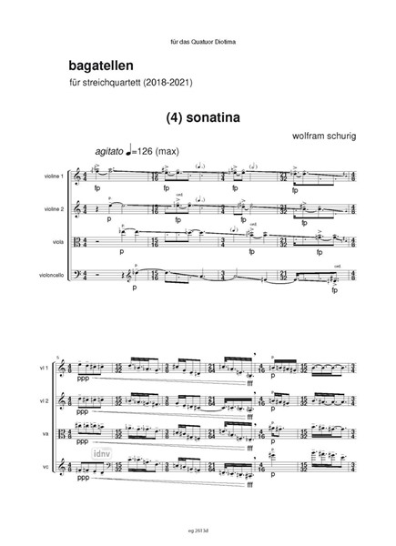 bagatellen: 4. sonatina für Streichquartett (2018-19) bagatellen: 4. sonatina für Streichquartett (2018-19)