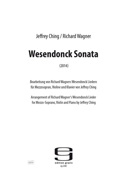 Wesendonck Sonata für Sopran, Violine und Klavier (2012)