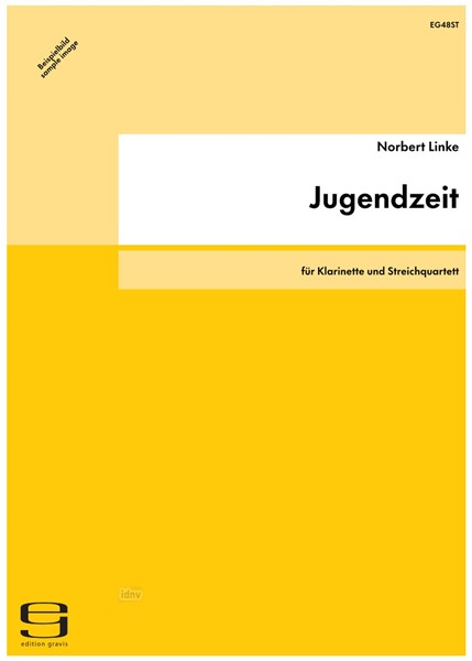 Jugendzeit für Klarinette und Streichquartett (1982)