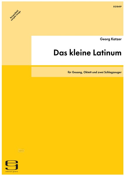 Das kleine Latinum für Gesang, Oktett und zwei Schlagzeuger (2009/10)