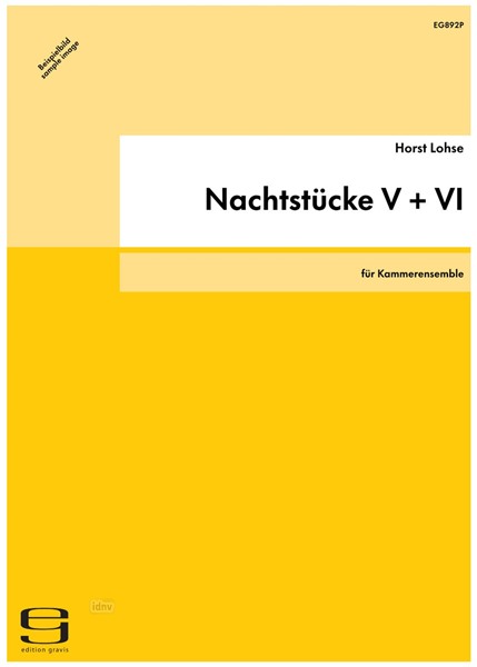 Nachtstücke V + VI für Kammerensemble (2003)