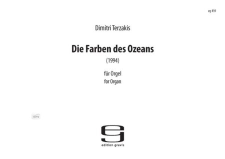 Die Farben des Ozeans für Orgel (1994)