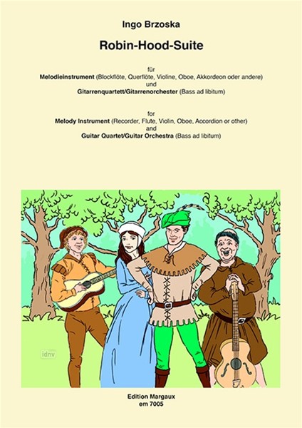 Robin-Hood-Suite für Melodieinstrument und Gitarrenquartett/Gitarrenorchester