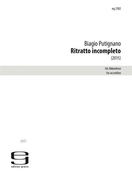 Ritratto incompleto für Akkordeon (2015) Ritratto incompleto für Akkordeon (2015)