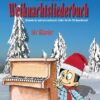 Michis Weihnachtsliederbuch für Klavier