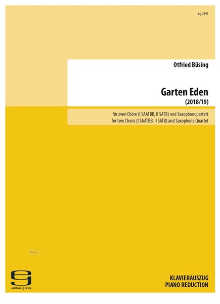 Garten Eden für gemischten Chor und Saxophonquartett (2016)