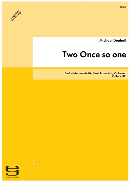 Two Once so one für Streichquartett, Viola und Violoncello op. 66 (1992)