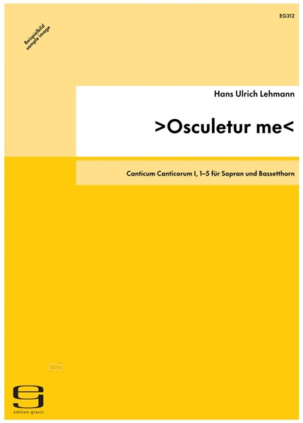 >Osculetur me< für Sopran und Bassetthorn (1988/89)