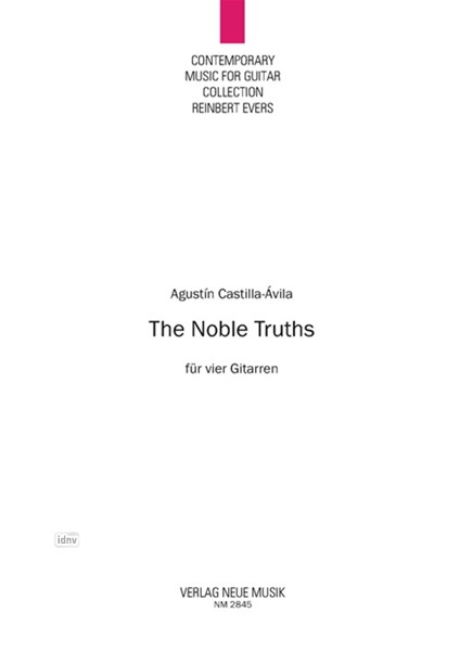 The Noble Truths für vier Gitarren The Noble Truths für vier Gitarren