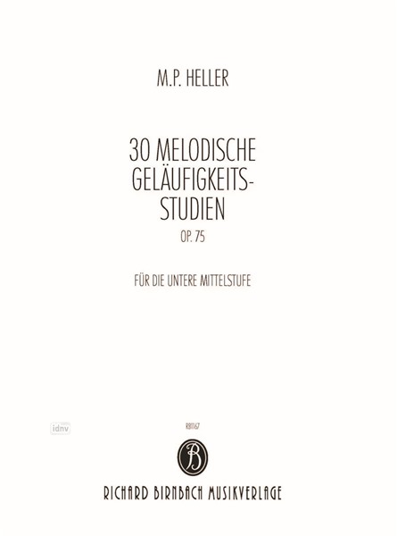 30 melodische Geläufigkeitsstudien für Klavier op. 75