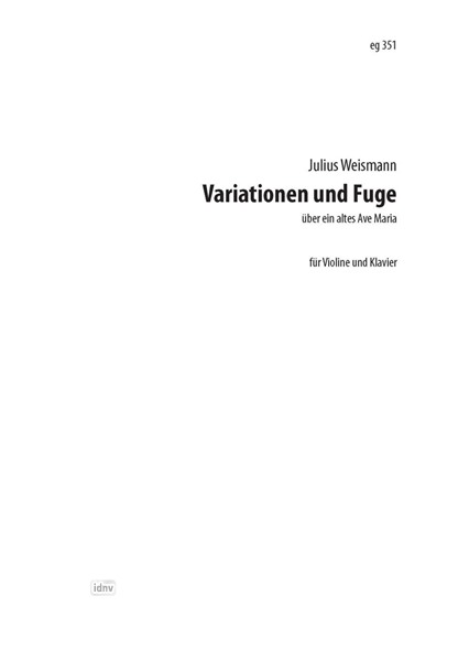 Variationen und Fuge für Violine und Klavier op. 37 (1911)