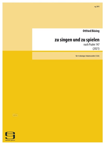 Zu singen und zu spielen für 4-stimmiges Vokalensemble (SSAA) (2021)