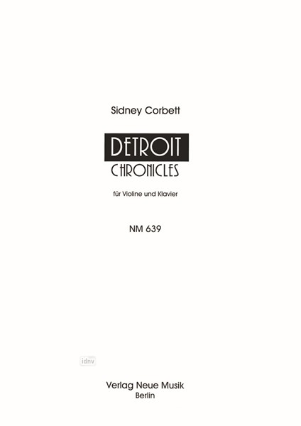 Detroit Chronicles für Violine und Klavier (1996)