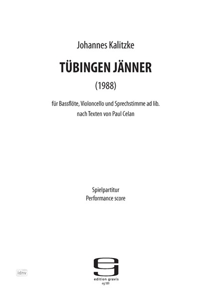 Tübingen, Jänner für Bassflöte, Violoncello und Sprechstimme ad libitum (1988)