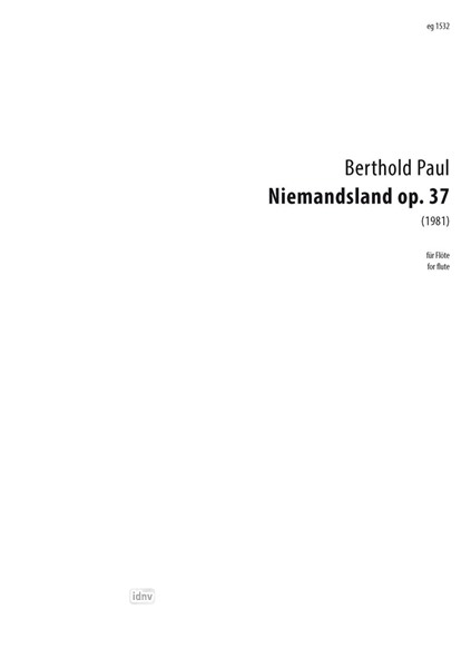 Niemandsland für Flöte solo op. 37 (1981) Niemandsland für Flöte solo op. 37 (1981)