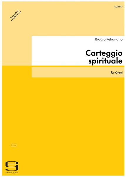 Carteggio spirituale für Orgel (2017)