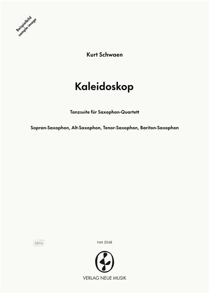 Kaleidoskop für Saxophon-Quartett Kaleidoskop für Saxophon-Quartett