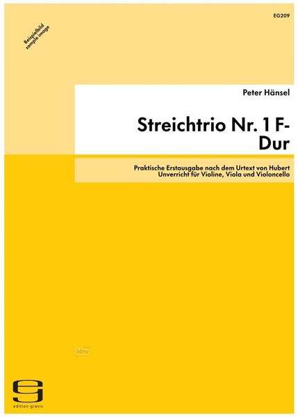 Streichtrio Nr. 1 F-Dur für Violine, Viola und Violoncello op. 40