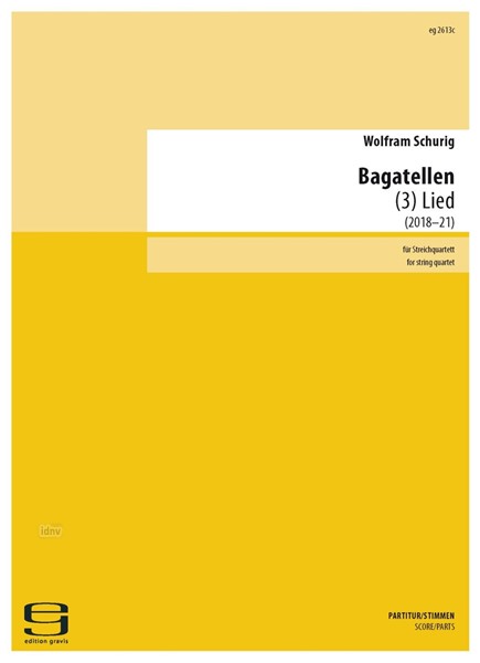 bagatellen: 3. lied für Streichquartett (2018-19)