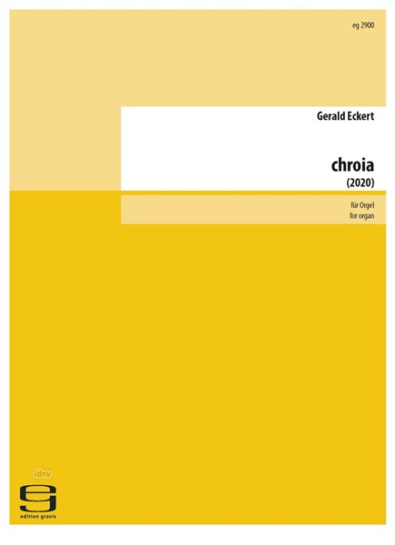 chroia für Orgel (2020)