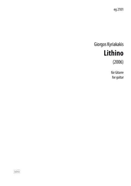 Lithino (Made of Stone) für Gitarre (2006) Lithino (Made of Stone) für Gitarre (2006)