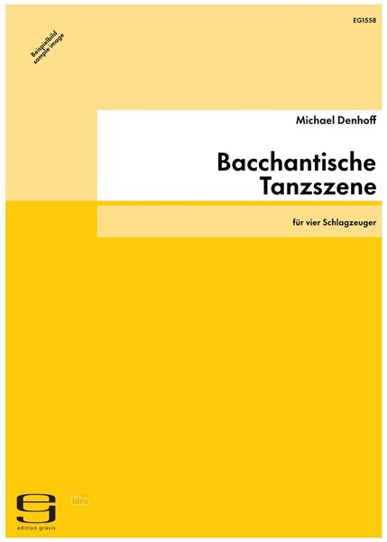 Bacchantische Tanzszene Nr. 1 und 2 für vier Schlagzeuger op. 35 (1983)