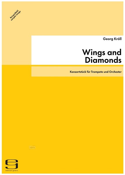 Wings and Diamonds für Trompete und Orchester (1999)