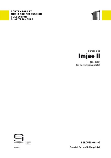 Imjae II für Schlagzeugquartett (2017/2018)