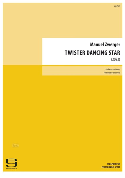 Twister Dancing Star für Pauke und Video (2022)