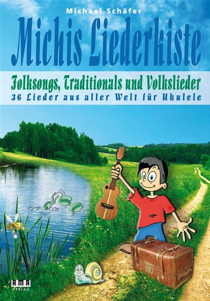 Michis Liederkiste: Folksongs, Volkslieder und Traditionals für Ukulele Michis Liederkiste: Folksongs, Volkslieder und Traditionals für Ukulele