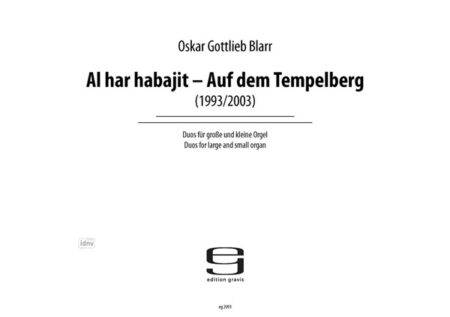 Al Har Habajit - Auf dem Tempelberg Duos für große und kleine Orgel (1993/2003)