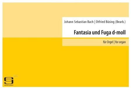 Fantasia und Fuga d-moll für Orgel solo (2006)