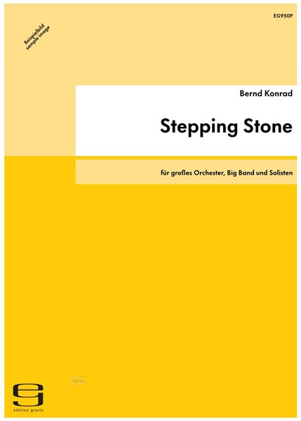 Stepping Stone für großes Orchester, Big Band und Solisten (2004)