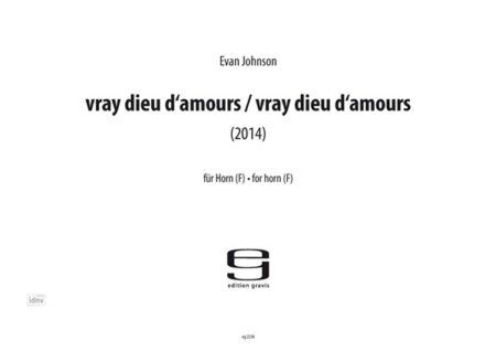 vray dieu d'amours / vray dieu d'amours für Horn (2014)