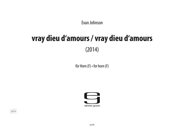 vray dieu d'amours / vray dieu d'amours für Horn (2014) vray dieu d'amours / vray dieu d'amours für Horn (2014)