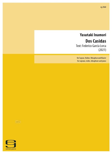 Dos Casidas für Sopran, Violine, Vibraphon und Klavier (2021)