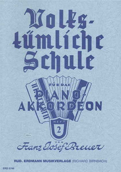 Volkstümliche Schule Bd. 2 für AKkordeon Volkstümliche Schule Bd. 2 für AKkordeon