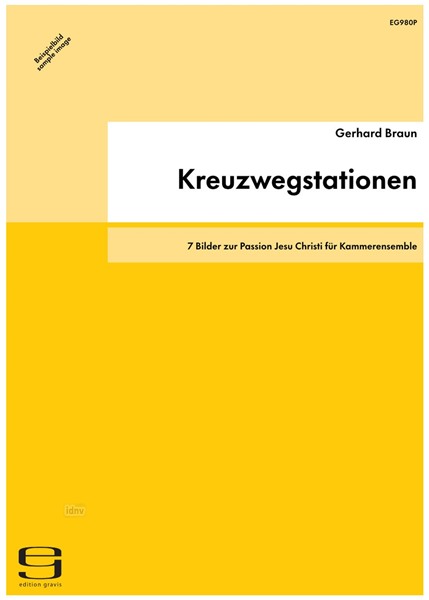 Kreuzwegstationen für Kammerensemble (2005)