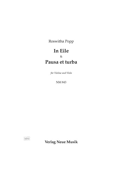 In Eile & Pausa et turba für Violine und Viola In Eile & Pausa et turba für Violine und Viola