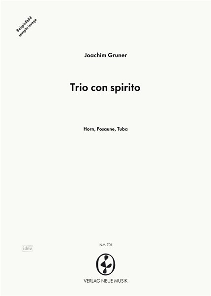 Trio con spirito für Horn in F, Posaune und Tuba